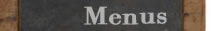 Menus